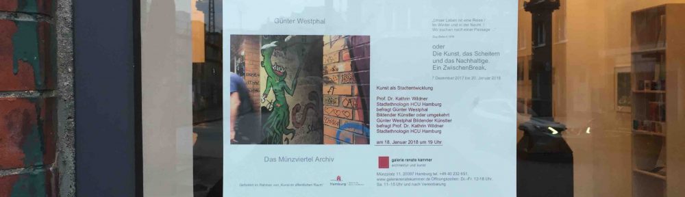 Einladung: „Kunst als Stadtentwicklung“ 18. Januar 2018 um 19 Uhr Galerie Renate Kammer Münzplatz 11 20097 Hamburg
